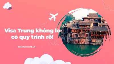 Quy trình xin visa Trung Quốc