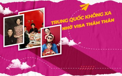 Visa thăm thân Trung Quốc