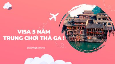 Xin visa Trung Quốc 5 năm